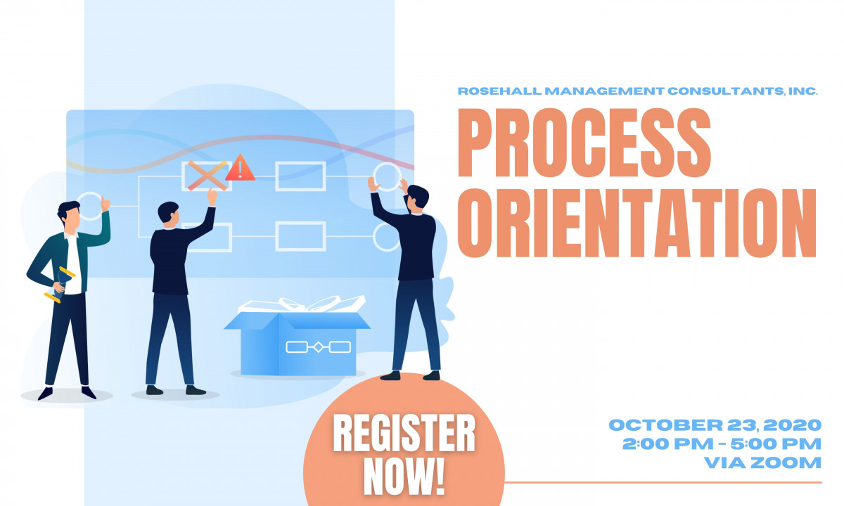 Process Orientation Rosehall Management Consultants Inc